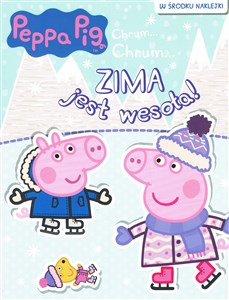 Peppa Pig. Chrum... Chrum...nr 73 Zima jest wesoła pl online bookstore