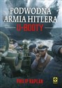 Podwodna armia Hitlera U-Booty - Philip Kaplan buy polish books in Usa