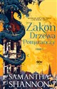 Zakon Drzewa Pomarańczy Część 1 - Smantha Shannon