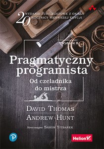 Pragmatyczny programista Od czeladnika do mistrza. bookstore