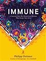 Immune A Journey into the Mysterious System That Keeps You Alive Polish Books Canada