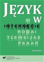 Język w internecie. Antologia  Polish Books Canada