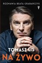 Tomasz Lis na żywo  Polish Books Canada