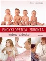 Encyklopedia zdrowia małego dziecka polish usa