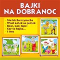 [Audiobook] Bajki na dobranoc Stefek Burczymucha. Wlazł kotek na płotek. Kosi, kosi łapci, Czy to bajka... i inne - Maria Konopnicka, Krystian Pruchnicki, Katarzyna Piechocka-Empel polish books in canada