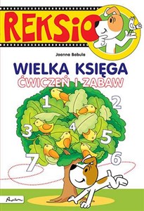 Reksio Wielka księga ćwiczeń i zabaw  