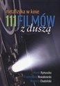 111 filmów z duszą Metafizyka w kinie pl online bookstore