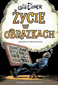 Życie w obrazkach Opowieści autobiograficzne polish usa