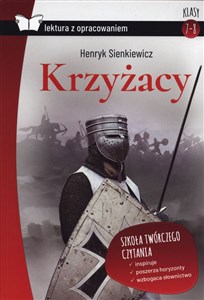 Krzyżacy Lektura z opracowaniem bookstore