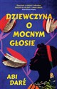 Dziewczyna o mocnym głosie - Abi Dare