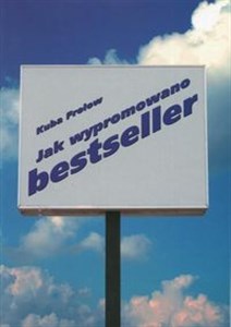 Jak wypromowano bestseller books in polish