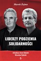 Liderzy Podziemia Solidarności 5 - Marek Żejmo