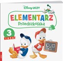 Disney Uczy Miki i Przyjaciele Elementarz przedszkolaka 3 lata - Opracowanie Zbiorowe