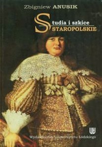 Studia i szkice staropolskie polish usa