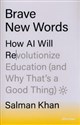 Brave New Words How AI Will Revolutionize Education (and Why That’s a Good Thing) online polish bookstore