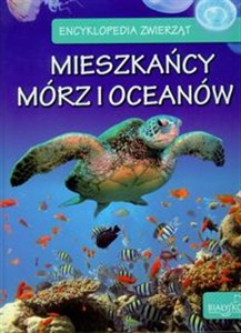 Encyklopedia zwierząt Mieszkańcy mórz i oceanów books in polish