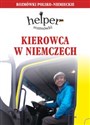 Kierowca w Niemczech Helper. Rozmówki polsko-niemieckie chicago polish bookstore