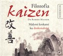 [Audiobook] Filozofia Kaizen Małymi krokami ku doskonałości pl online bookstore