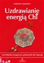 Uzdrawianie energią Chi - Hartmut Lohmann