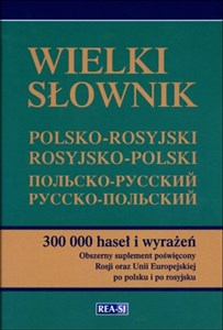 Wielki słownik polsko-rosyjski rosyjsko-polski  