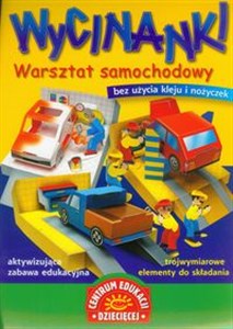 Wycinanki Warsztat samochodowy aktywizująca zabawa edukacyjna 