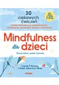 Mindfulness dla dzieci. Poczuj radość, spokój Canada Bookstore