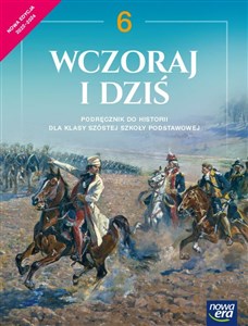 Wczoraj i dziś 6 Historia Podręcznik Szkoła podstawowa Polish bookstore