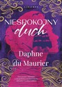 Niespokojny duch - Daphne du Maurier