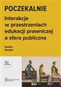 Poczekalnie Interakcje w przestrzeniach edukacji prawniczej a sfera publiczna  