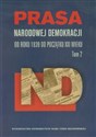 Prasa Narodowej Demokracji Tom 2 od roku 1939 do początku XXI wieku to buy in USA