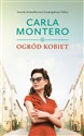 Ogród kobiet - Montero Carla