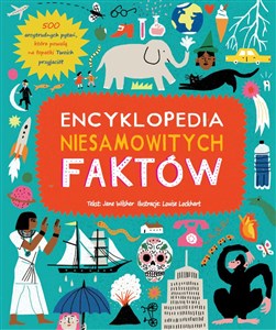 Encyklopedia niesamowitych faktów - Polish Bookstore USA