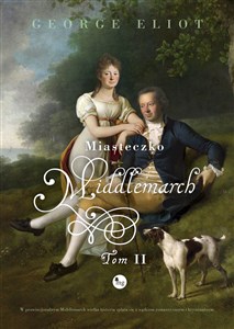Miasteczko Middlemarch Tom 2 online polish bookstore