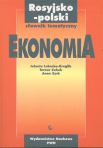 Rosyjsko-polski słownik tematyczny Ekonomia Polish bookstore