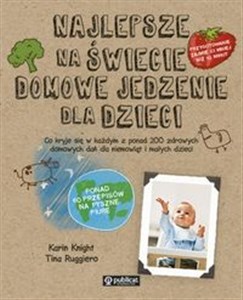 Najlepsze na świecie domowe jedzenie dla dzieci bookstore