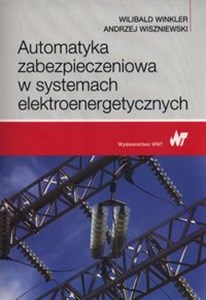 Automatyka zabezpieczeniowa w systemach elektroenergetycznych 