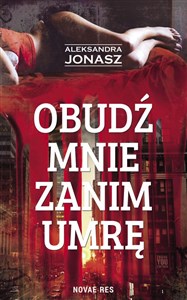 Obudź mnie zanim umrę in polish