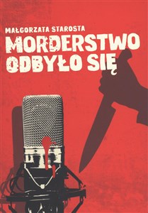 Morderstwo odbyło się   