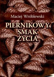 Piernikowy smak życia polish books in canada