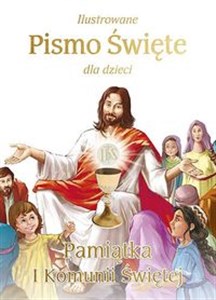 Ilustrowane Pismo Święte dla dzieci - Polish Bookstore USA
