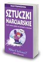 Sztuczki narciarskie czyli nauka jazdy na nartach z dziećmi Polish Books Canada