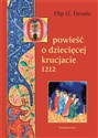 Opowieść o dziecięcej krucjacie 1212 in polish