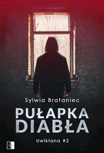 Pułapka diabła. Uwikłana. Tom 2  - Polish Bookstore USA