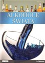 Alkohole świata Uniwersalny podręcznik barmana polish books in canada