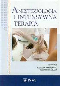 Anestezjologia i intensywna terapia - Polish Bookstore USA