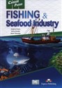 Career Paths Fishing & Seafood Industry - Virginia Evans, Jenny Dooley, Mark Glendale