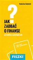 Fiszki Jak zadbać o finanse - Radosław Budnicki