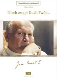 Złota Kolekcja Jan Paweł II Album 6 „Niech zstąpi Duch Twój…” polish usa