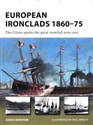 European Ironclads 1860-75  