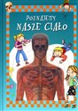 Poznajemy nasze ciało  